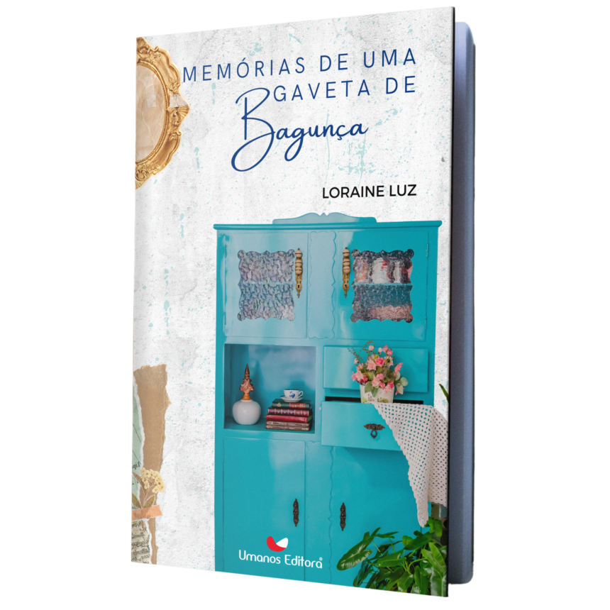 Memórias de uma gaveta de bagunça - Umanos Editora