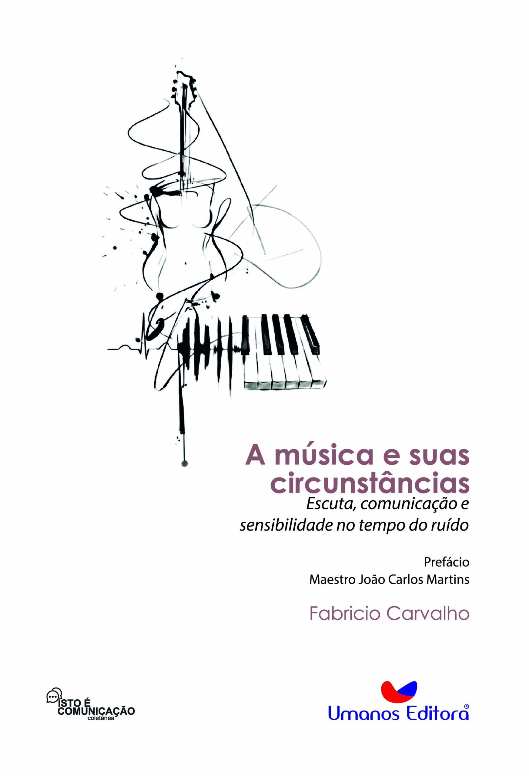 Capas da Coletânea - A MUSICA E SUAS CIRCUNTANCIAS